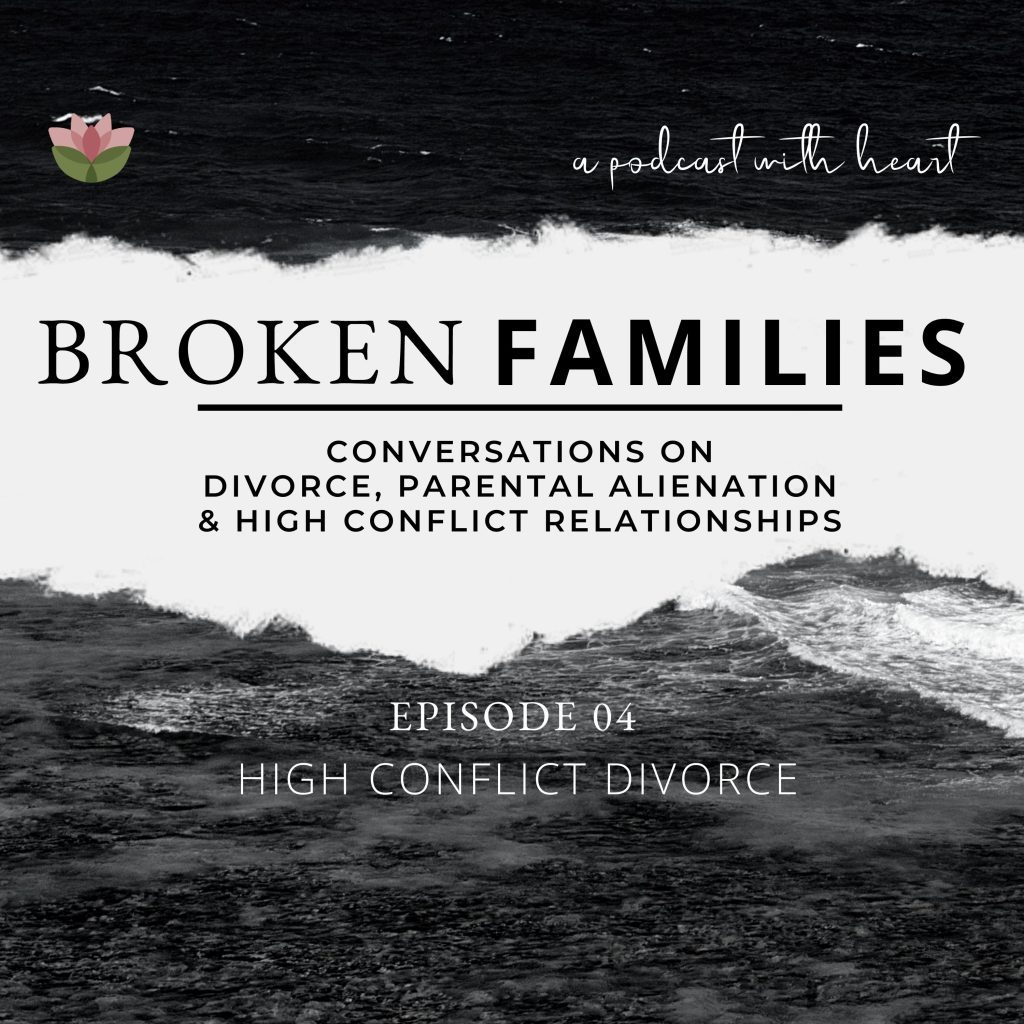 Broken Families Podcast Episode 4